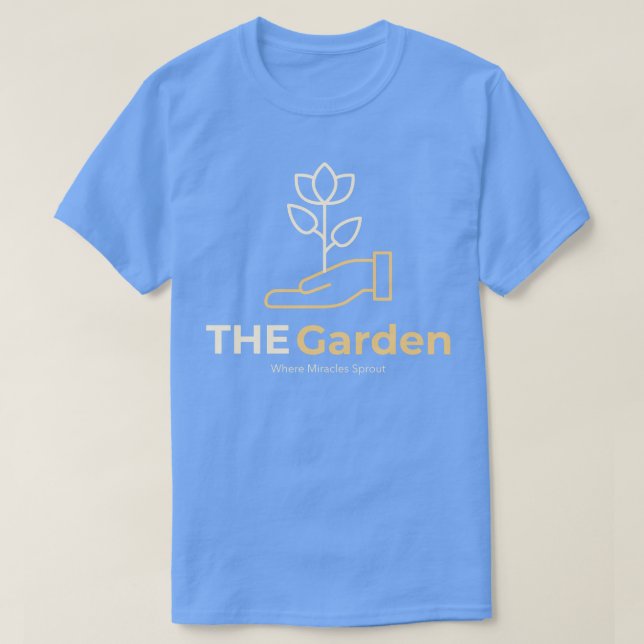 Garden där Miracles Sprout T Shirt (Design framsida)