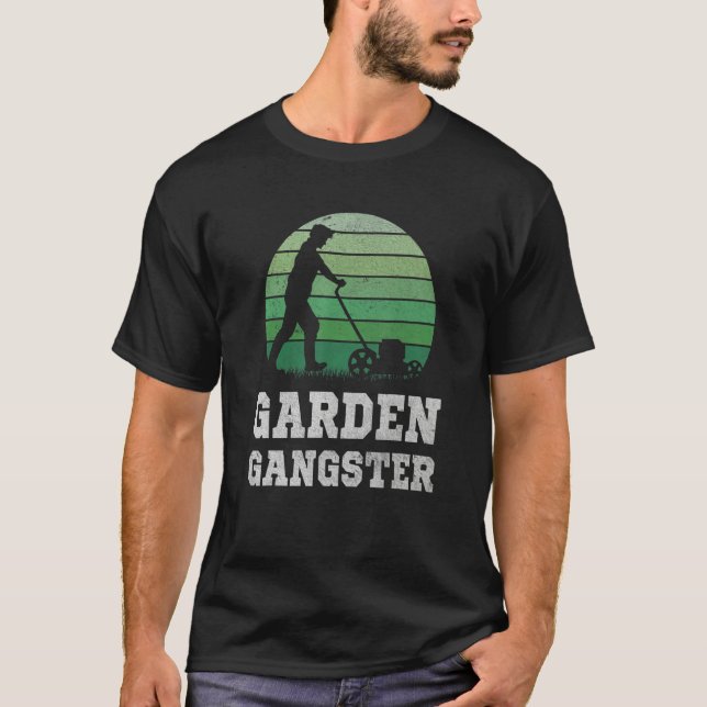 Garden Gangster  Craftsman Lawn Mower Quote  Garde T Shirt (Framsida)