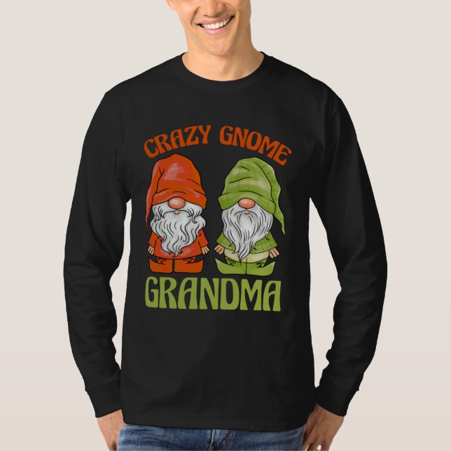 Garden Gnome Crazy Gnome Grandma T Shirt (Framsida)