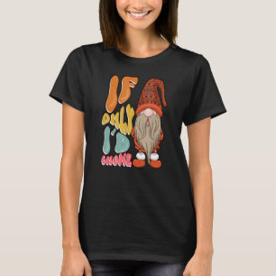 Garden Gnomes Gnome Älskare Funny Gnome _1 T Shirt