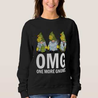 Garden Gnomes OMG One More Gnome Gardener T Shirt