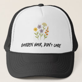 Garden Hair, bry dig inte Keps