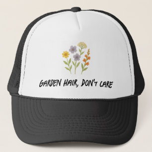 Garden Hair, bry dig inte Keps