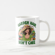 Garden Hair Don’t Care Funny Gardening Mug