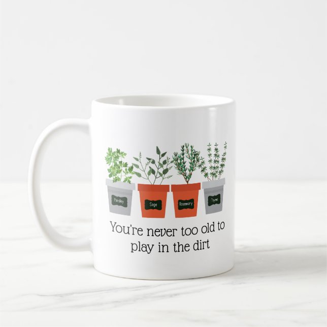 Garden Quote Aldrig att leka i smutsen Kaffemugg (Vänster)