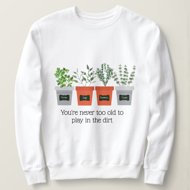 Garden Quote Aldrig att leka i smutsen T Shirt (Design framsida)