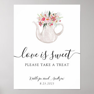 Garden Tea Kärlek är Sweet (söt) Var vänlig och ta Poster
