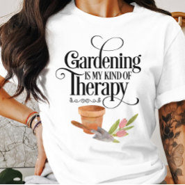 Garden Therapy Plants T-Shirt