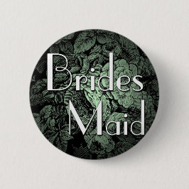 Garden Wedding Button: Bridesmaid Knapp
