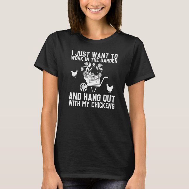 Garden Work Chickens  Gardener Planting P T Shirt (Framsida)