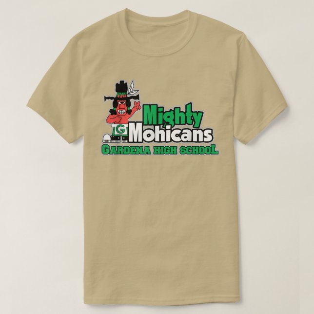 Gardena High School Mighty Mohicans T Shirt (Design framsida)