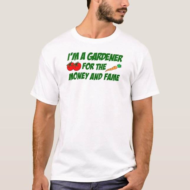 Gardener för pengar och pengar t-shirt (Framsida)