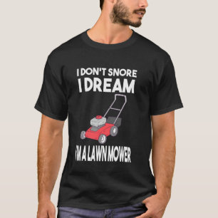 Gardener, jag fixar inte att jag drömmer att jag ä t shirt
