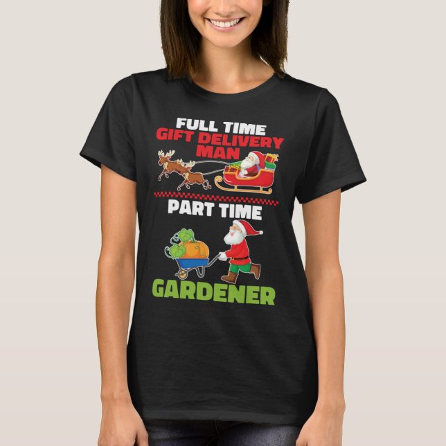 Gardener Santa  Plants Garden Flowers Gardening Ch T Shirt (Framsida)