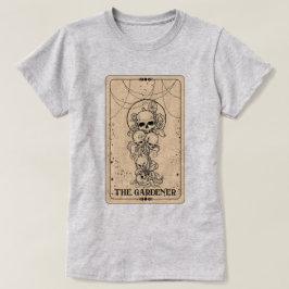 Gardener Tarot Card-slaxare T-Shirt