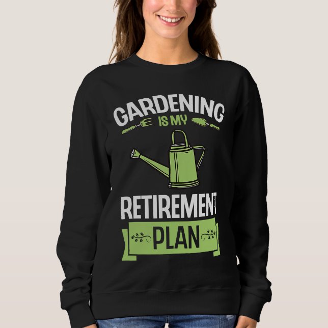 Gardening Is My Retirement Plan Funny Cute Plant L T Shirt (Framsida)