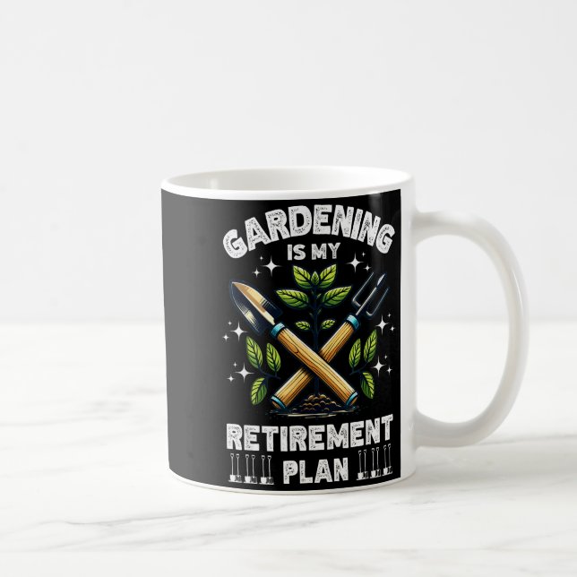 Gardening Is My Retirement Plan Funny For Garden L Kaffemugg (Höger)
