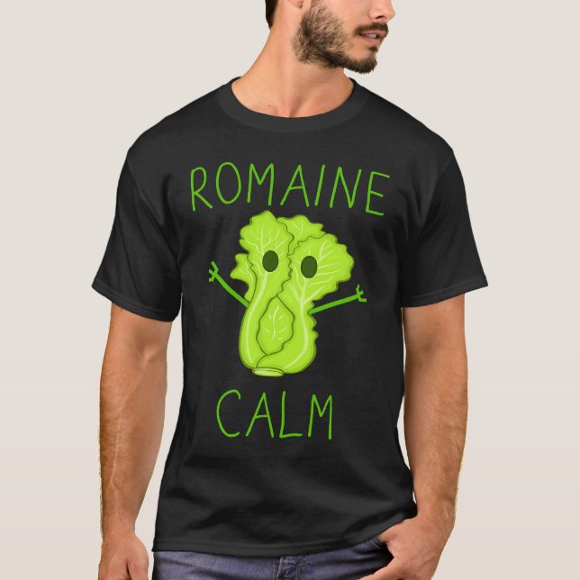 Gardening Pun Romaine Calm Gardener T Shirt (Framsida)