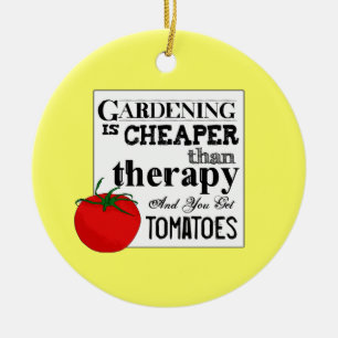 Gardenings som är mer billig än terapi och tomat julgransprydnad keramik
