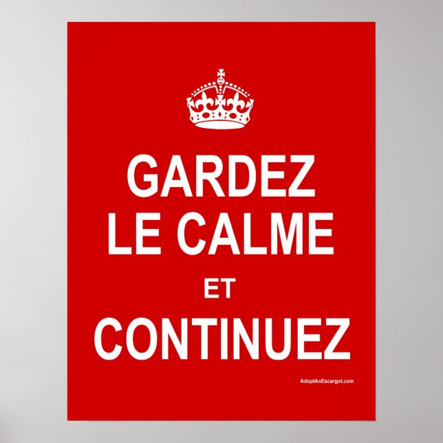 GARDEZ LE CALME ET CONTINUEZ POSTER (Framsidan)