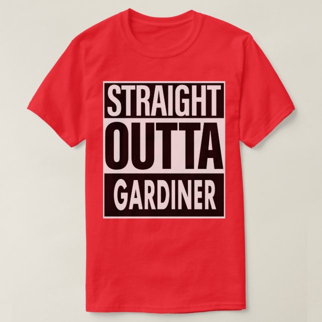 Gardiner Namn Rak Outta Gardiner T Shirt (Design framsida)