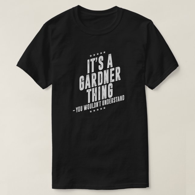 Gardner, lustigt efternamn t shirt (Design framsida)