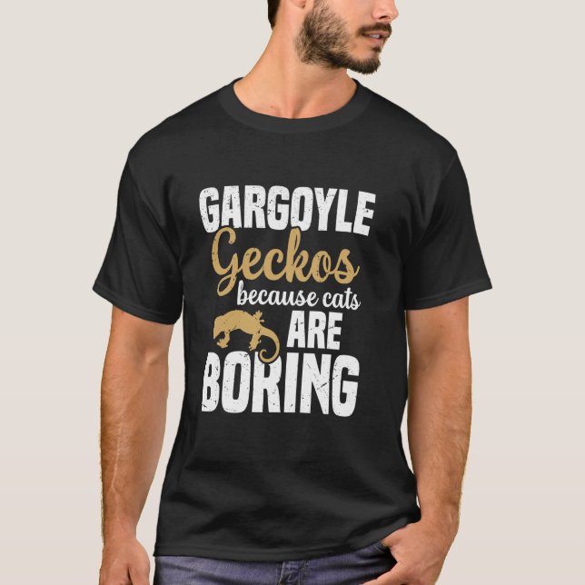 Gargoylödlor för att katter är tråkiga t shirt (Framsida)