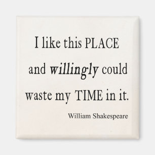 Gärna förlorada Time detta ställeShakespeare Magnet