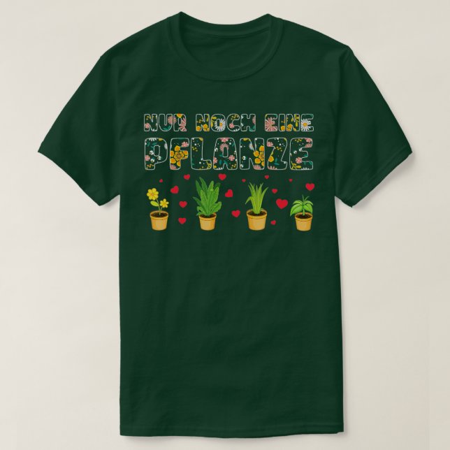 Garten Nur Noch Ein Pflanzner Funny Hob T Shirt (Design framsida)