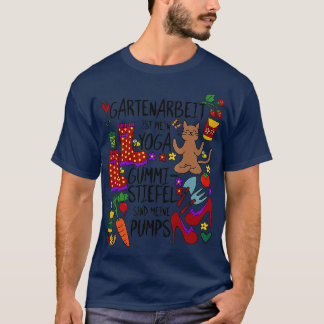 Gartenarbeit-köttet Yoga Wellington-stövlar är min T Shirt