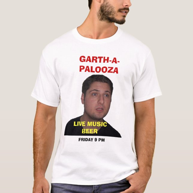 GARTH-A-PALOOZA T-SHIRT (Framsida)