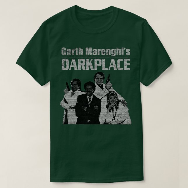 Garth Marenghis Darkplace T Shirt (Design framsida)