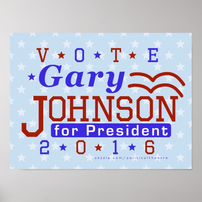 Gary Johnson President 2016 Val Libertarian Poster (Framsidan)