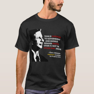 Gary Johnson som är ledar- av den regerings- T-shirt