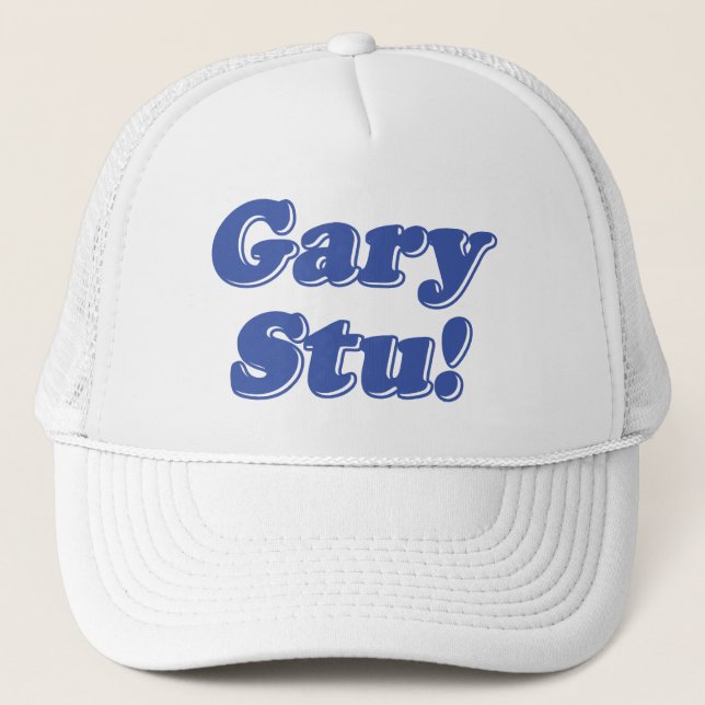 Gary Stu! Truckerkeps (Framsida)
