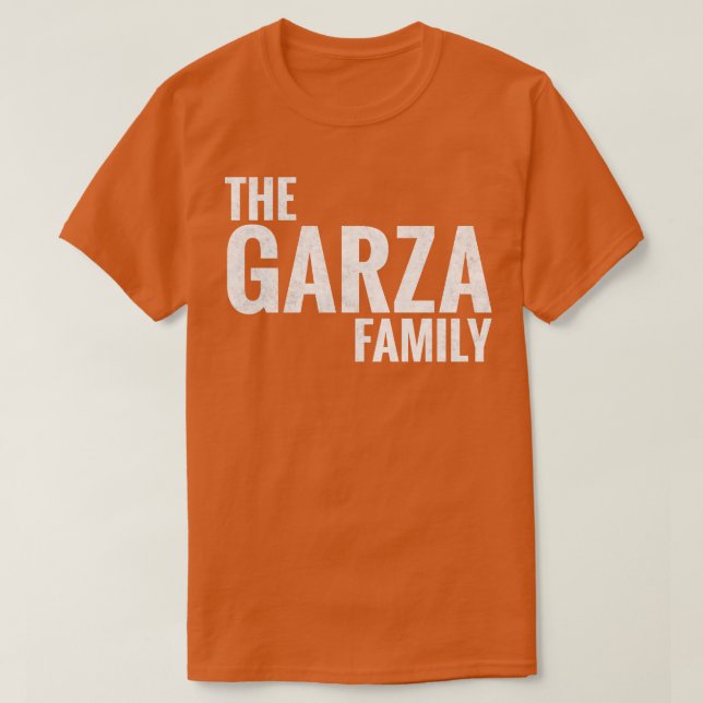 Garza Family Garza Surname Garza Efternamn Garza E T Shirt (Design framsida)