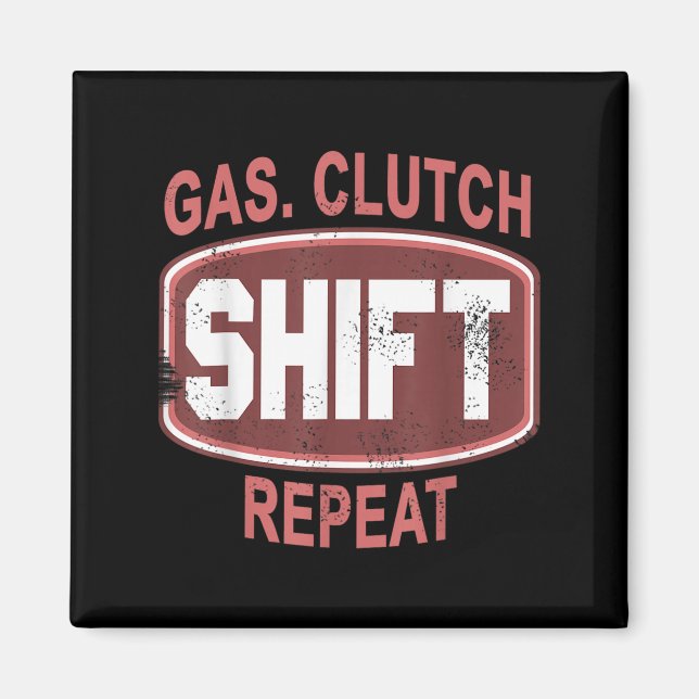Gas Clutch Shift Repeat Funny Car Enthusiast Manua Magnet (Framsidan)