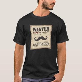 Gas pappa ville ha en Pris Vuxen Girl Manar Wo T Shirt