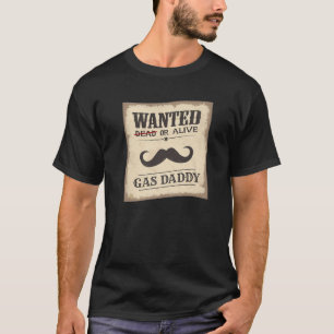Gas pappa ville ha en Pris Vuxen Girl Manar Wo T Shirt