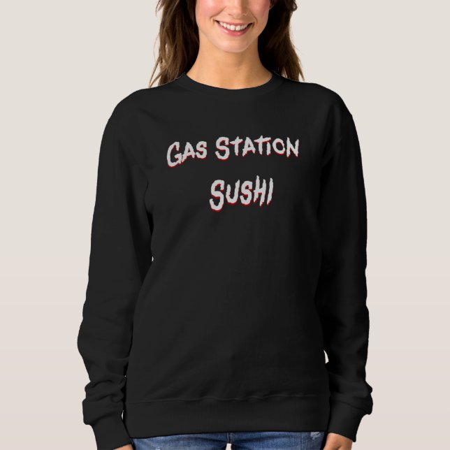 Gas Station Sushi T Shirt (Framsida)