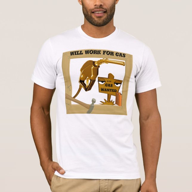 Gas Wanted, kommer att fungera för Gas_ Tee Shirt (Framsida)
