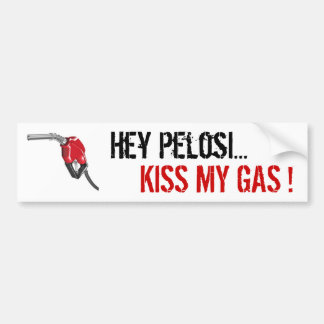 gasa-pumpa Hey Pelosi…, KYSSA MITT GASAR! Bildekal