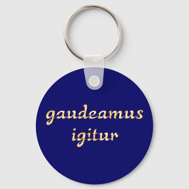 gasdeamus igitur Latein latin Nyckelring (Framsida)