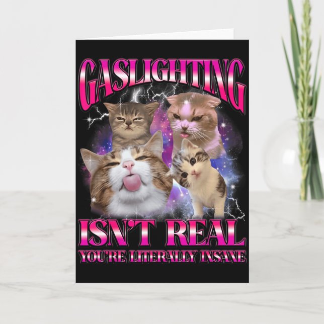 Gaslighting är inte rolig rolig katt meme bootleg  kort (Framsida)