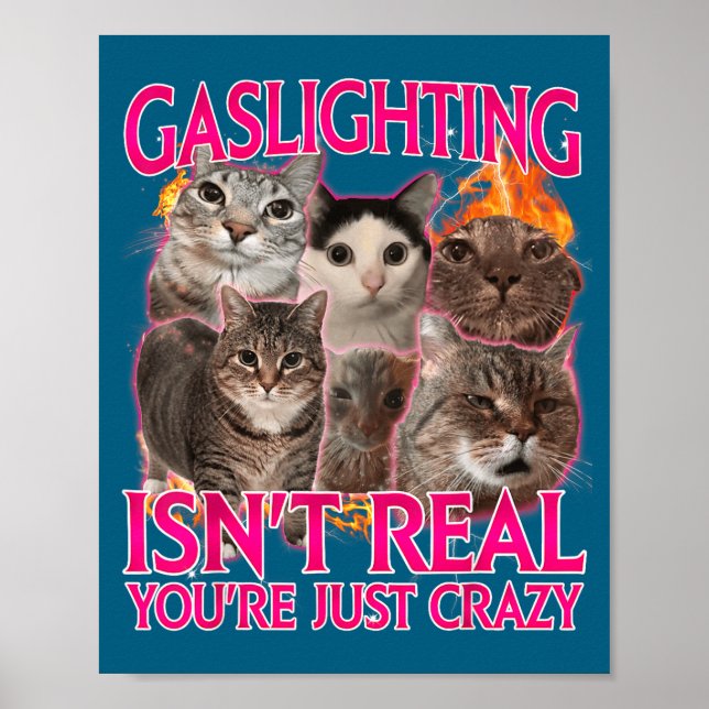 Gaslighting är inte verkligt Du är bara galen Boot Poster (Framsidan)