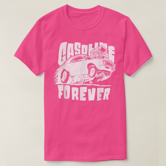 Gasoline Forever Funny Gas Cars Tees94  T Shirt (Design framsida)