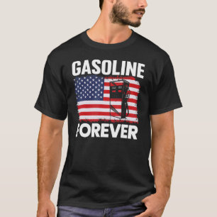 Gasoline Forever Gas Cars Patriotic USA flagga 1 T Shirt