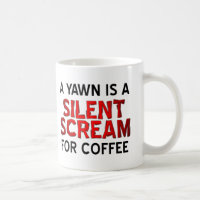 Gäspa Kaffe Skrika Rolig Mugg