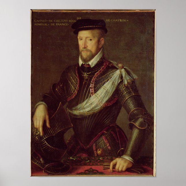 Gaspard II av Coligny Admiral of Frankrike Poster (Framsidan)