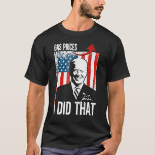 Gasprisgastump I gjorde att T Shirt